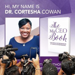 Dr. Cortesha Cowan Contributing Author in The Ms. CEO Book